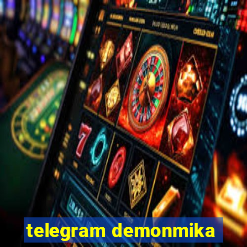 telegram demonmika